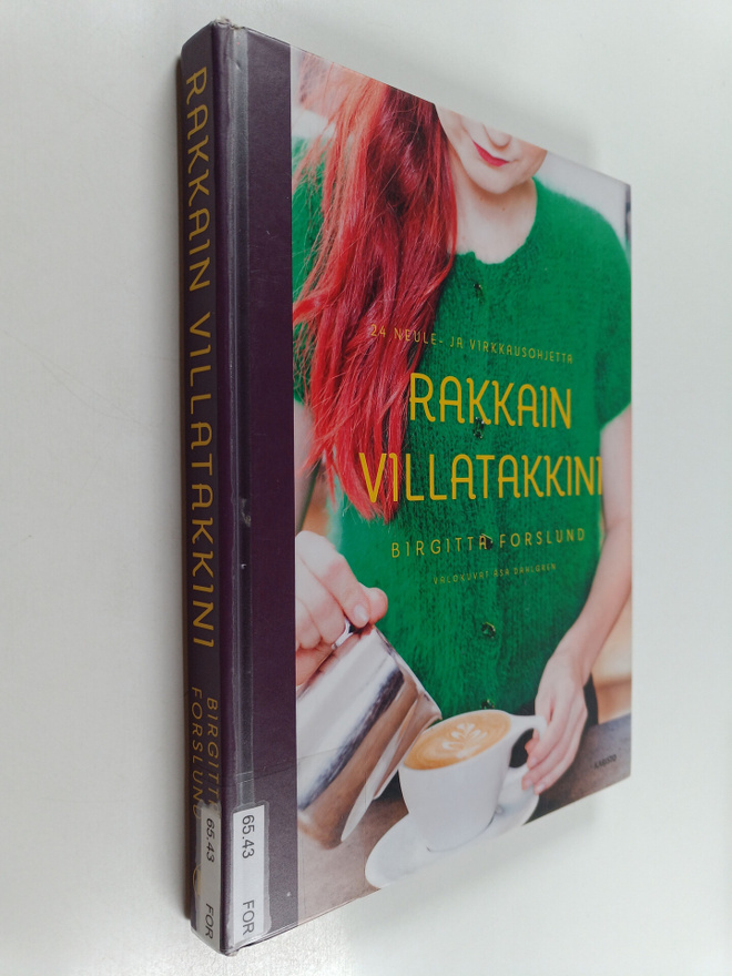 Birgitta Forslund : Rakkain villatakkini : 24 neule- ja v...