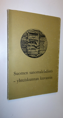 Heikki V. (Toim.) Vuorinen : Suomen sanomalehdistö - yhte...
