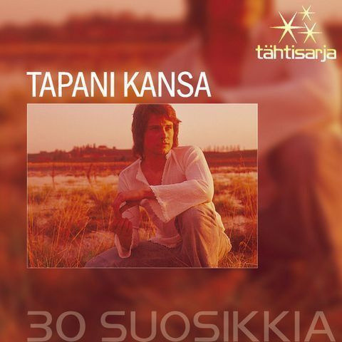 Tapani Kansa Tähtisarja 30 suosikkia CD 