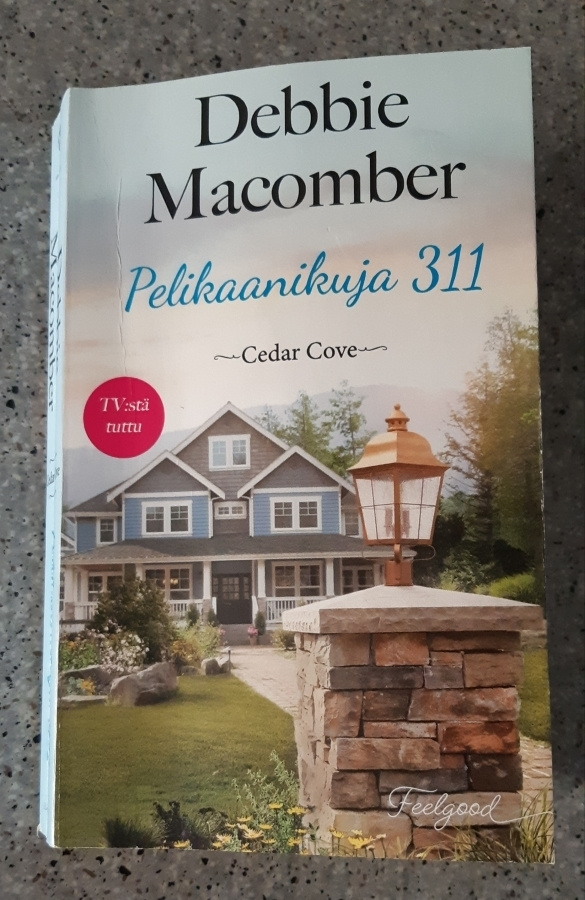 Debbie Macomber - Pelikaanikuja 311