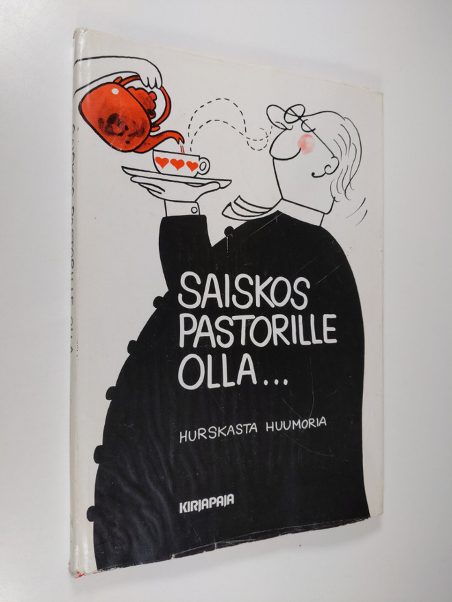 Lahja (toim.) Pyykönen : Saiskos pastorille olla : hurska...