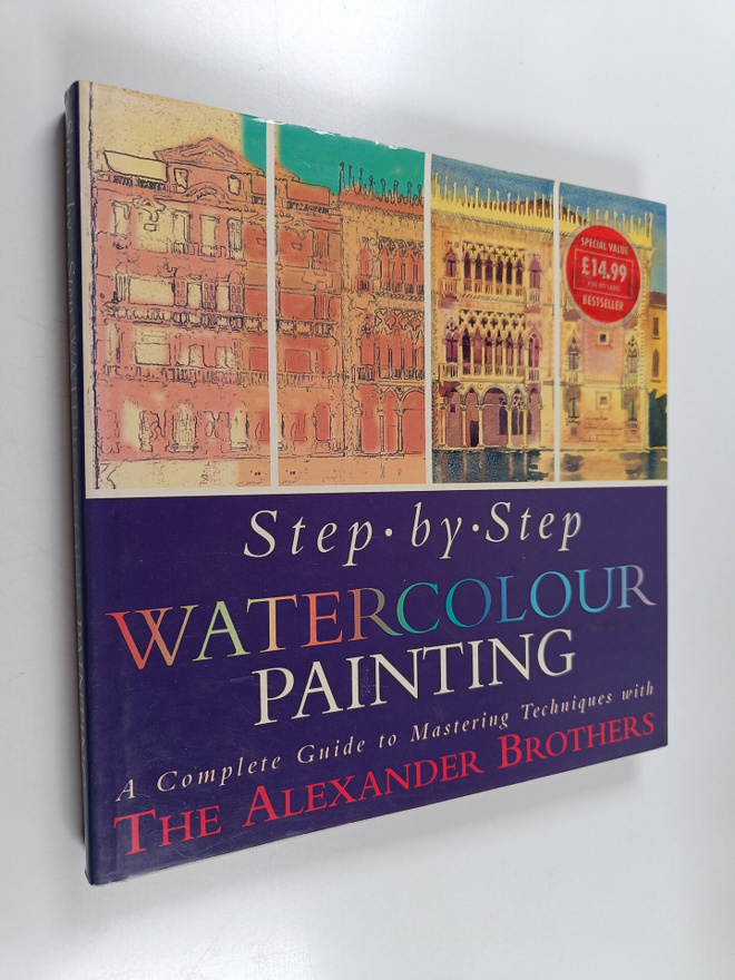 Step by step watercolour painting : a complete guide to m...