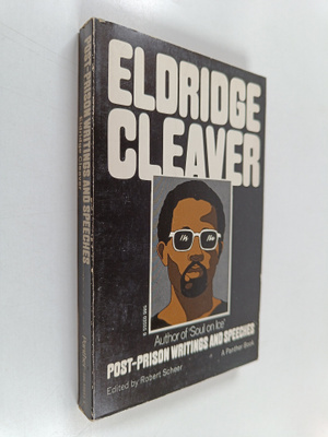 Eldridge Cleaver : Post-prison writings and speeches