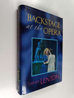 Sarah Lenton : Backstage at the Opera