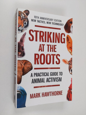 Mark Hawthorne : Striking at the roots : a practical guid...