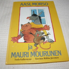 Kallioniemi - Juvonen Aasi, Morso ja Mauri Mourunen - pikkukuva 1