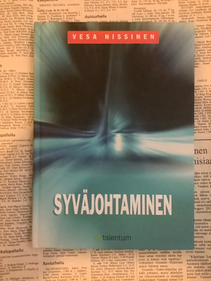Vesa Nissinen - Syväjohtaminen (sid.)