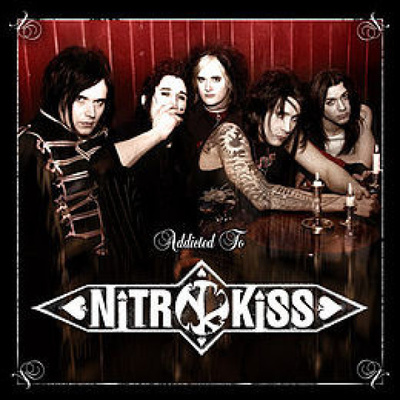 NITROKISS : Addicted to