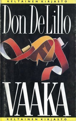 Don DeLillo : Vaaka