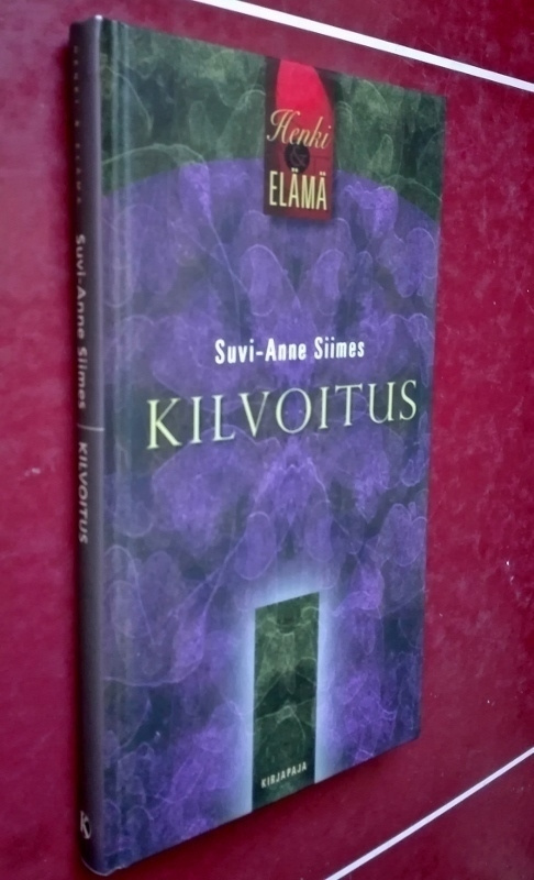 Suvi-Anne Siimes: Kilvoitus