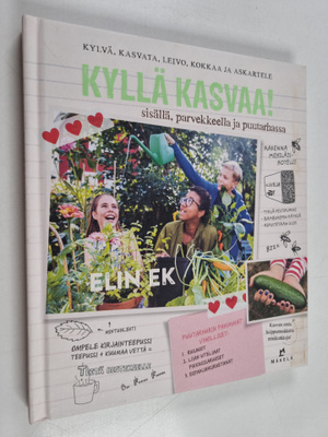 Elin Ek : Kyllä kasvaa!