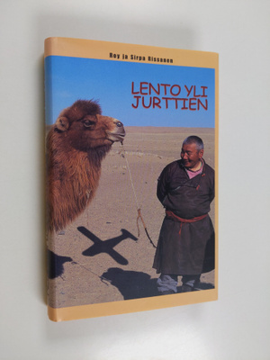 Roy Rissanen : Lento yli jurttien