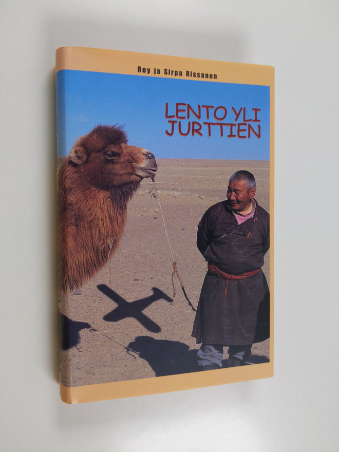 Roy Rissanen : Lento yli jurttien