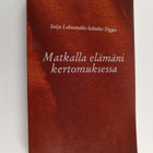 Seija Lehtomäki-Schulte-Tigges : Matkalla elämäni kertomu... - pikkukuva 1