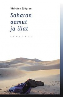 Vivi-Ann Sjögren - Saharan aamut ja illat