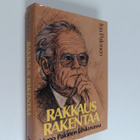 Uuno Palonen ym. : Rakkaus rakentaa : Uuno Palonen lähiku... - pikkukuva 1