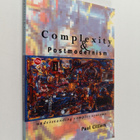 Paul Cilliers : Complexity and postmodernism : understand... - pikkukuva 1