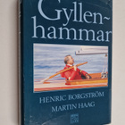 Henric Borgström ym. : Gyllenhammar : tutkielma vallasta - pikkukuva 1