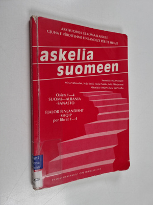 Askelia suomeen : arkisuomea ulkomaalaisille = Gjuha e pe...
