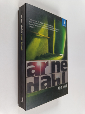 Arne Dahl : Ont blod : kriminalroman