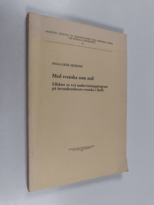 Inga-Liese Sjödoff : Med svenska som mål effekter av två ...
