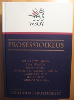 Juha Lappalainen et al.: Prosessioikeus