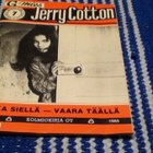 JERRY COTTON NO 7/1985 - Uhka siellä - vaara täällä - pikkukuva 1