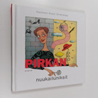 koonnut Anssi Orrenmaa : Pirkan nuukailuniksit - pikkukuva 1