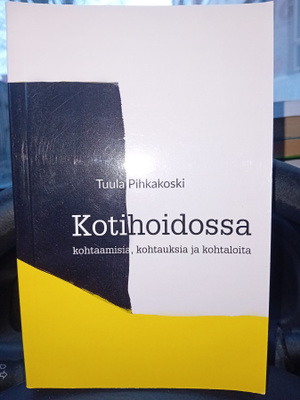 Pihkakoski : Kotihoidossa ( SIS POSTIKULU  )