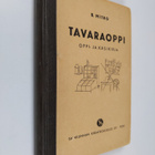 B. Mitro : Tavaraoppi : oppi- ja käsikirja - pikkukuva 1