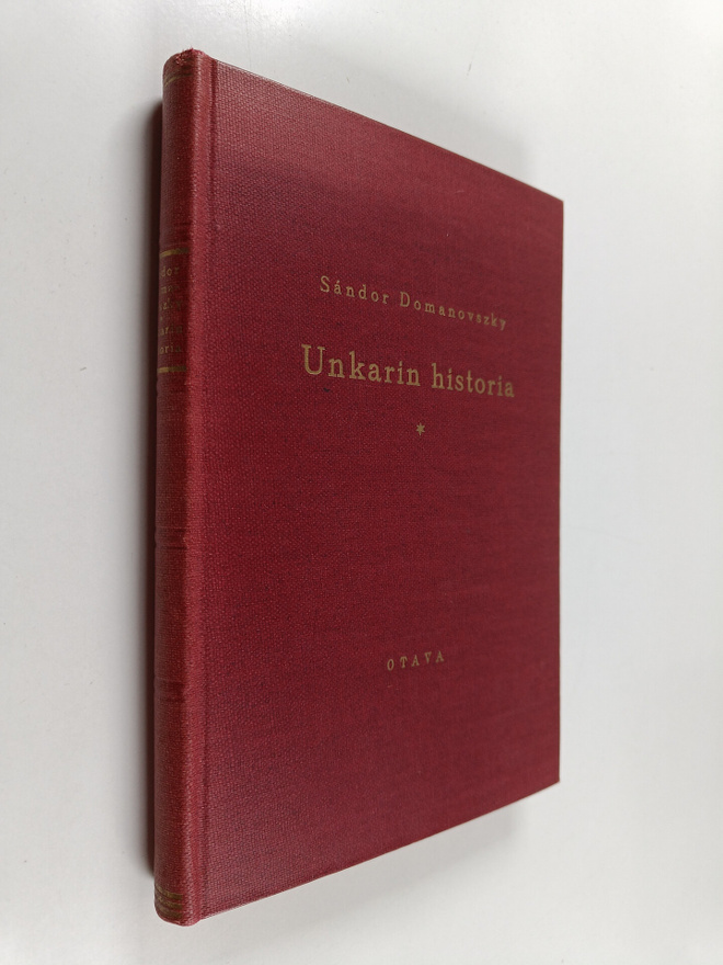 Sandor Domanovszky : Unkarin historia