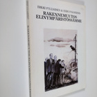 Erkki Pulliainen : Rakennemuutos elinympäristössämme : ra... - pikkukuva 1