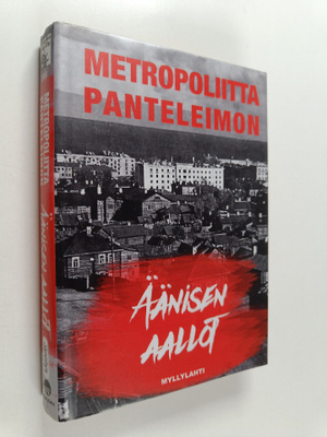 metropoliitta Panteleimon : Äänisen aallot : rikosromaani