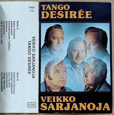 VEIKKO SARJANOJA: Tango Desirée – C-kasetti 1979 - Heliander