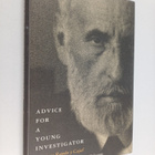 Santiago Ramon y Cajal : Advice for a young investigator - pikkukuva 1