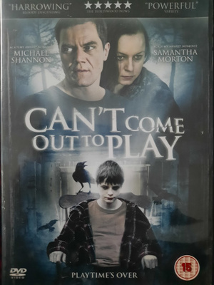 CAN'T COME OUT TO PLAY DVD