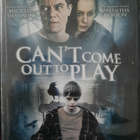 CAN'T COME OUT TO PLAY DVD - pikkukuva 1