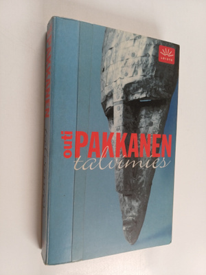 Outi Pakkanen : Talvimies : jännitysromaani