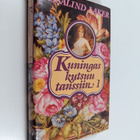 Rosalind Laker : Kuningas kutsuu tanssiin 1 - pikkukuva 1
