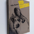 Viljo Suutari : Vinosuuntaus : romaani rikoksen rajamailta - pikkukuva 1