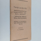 K. Tanner : Taulukko trigonometristen funktioiden suorist... - pikkukuva 1