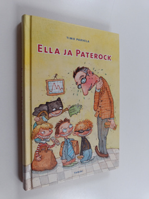 Timo Parvela : Ella ja Paterock