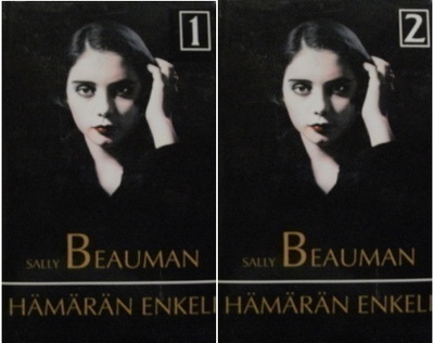 Beauman Sally: Hämärän enkeli 1-2