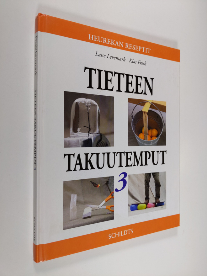 Lasse Levemark : Tieteen takuutemput 3
