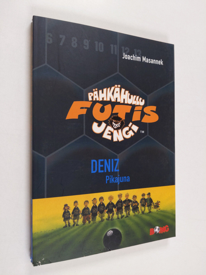 Joachim Masannek : Pähkähullu futisjengi 5 : Denis - Pika...