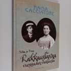 Raisa Cacciatore : Rakkaustarina vuosisadan vaihteesta : ... - pikkukuva 1