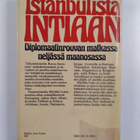 Mielikki Ivalo : Istanbulista Intiaan : diplomaatinrouvan... - pikkukuva 2