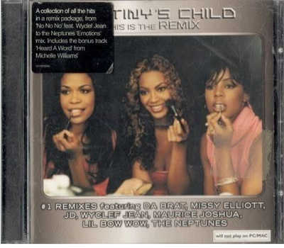 DESTINY CHILD THIS IS THE REMIX