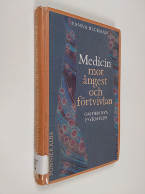 Vanna Beckman : Medicin mot ångest och förtvivlan : om de...