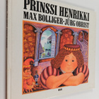 Max Bolliger : Prinssi Henrikki - pikkukuva 1